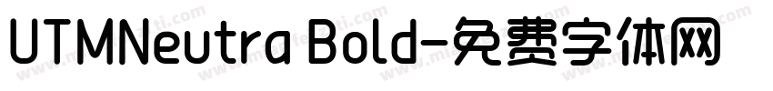 UTMNeutra Bold字体转换